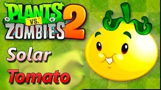 Solar Tomato Plants vs  Zombies 2 Желтый помидор дает СОЛНЦЕ купили Новое растение