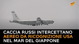 Caccia russi intercettano aereo da ricognizione USA nel Mar del Giappone