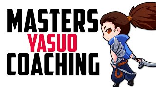 Masters Coaching #3 - Yasuo Top