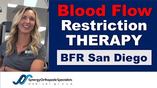 BFR - Blood Flow Restriction Therapy | Synergy Orthopedic San Diego