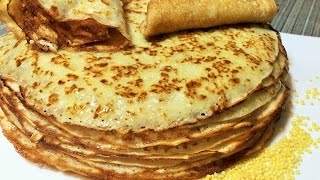 Блины. ПШЕННЫЕ БЛИНЧИКИ  Крестьянские. Старый рецепт.  Russian thin pancakes.