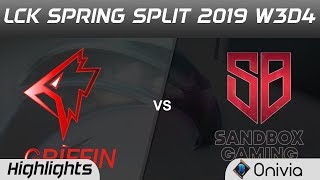 GRF vs SB Highlights Game 3 LCK Spring 2019 W3D4 Griffin vs Sandbox Gaming by Onivia