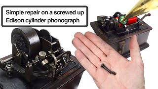 My oldest repair yet... on the Edison cylinder phonograph