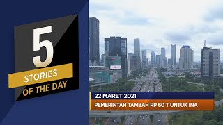 Pemerintah Tambah Rp 60 T Untuk INA, Hingga Harga CPO Kembali Naik