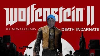 【#StruggleNation STREAM】 Wolfenstein II: The New Colossus (Death Incarnate Difficulty)