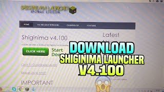 SHIGINIMA LAUNCHER V4.100 (2018) DOWNLOAD !!!