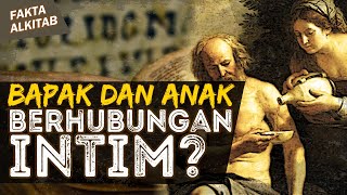 HUBUNGAN lNTlM BAPAK & ANAK LAHIRLAH BANGSA INI? | #faktaalkitab