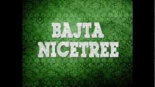BAJTA 13 - CHILLAX ( B13 / NICETREE )