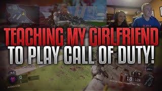 TEACHING MY GIRLFRIEND TO PLAY CALL OF DUTY!