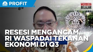 Ekonom: PDB Q2 Impresif, RI Harus Waspadai Tekanan di Q3
