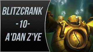 LoL | Blitzcrank Oynanış | Gameplay | A'dan Z'ye #10