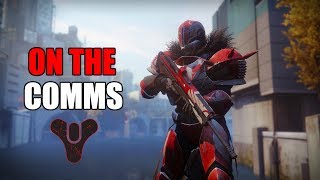 ON THE COMMS Walkthrough | Destiny 2