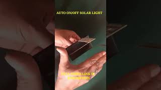 DIY AUTO ON/OFF SOLAR LIGHT #shorts #ideas #diyidea