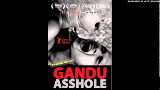 Gandu the Loser - Nara Nara Horihor (Soundtrack)