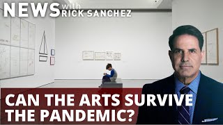 Can the arts survive the pandemic?