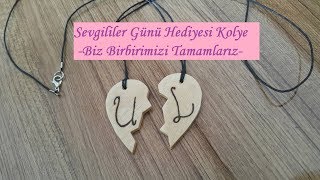 Sevgililer Günü Hediyesi Kolye | Biz Birbirimizi Tamamlarız