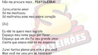 Solteirões do Forró - Pistoleira