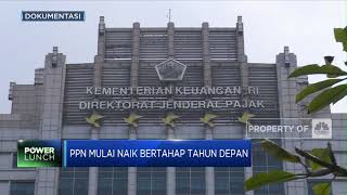 PPN Mulai Naik Bertahap Tahun Depan