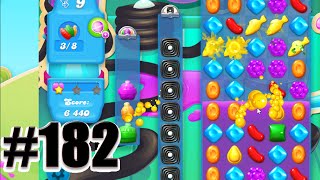 Candy Crush Soda Saga Level 182 | Complete! No Booster