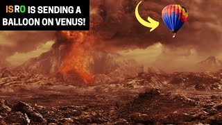 ISRO`s Unique Plan To Study Venus - 2023 | Theoretical Hub