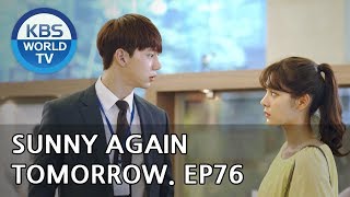 Sunny Again Tomorrow | 내일도 맑음 - Ep.76 [SUB : ENG,CHN,IND / 2018.09.04]