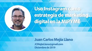 Uso Instagram como estrategia de marketing digital en la MIPYME