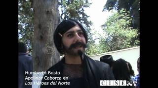 Entrevista con Humberto Busto, Apolinar Caborca en Los Héroes del Norte