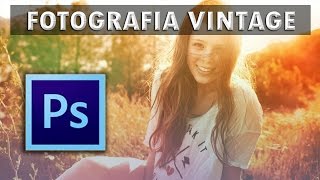 Photoshop: Fotografía Vintage o Retro