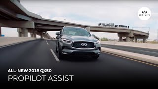 2019 INFINITI QX50 INSIGHTS: ProPILOT Assist