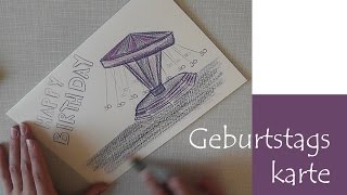 Geburtstagskarte und Geschenkidee
