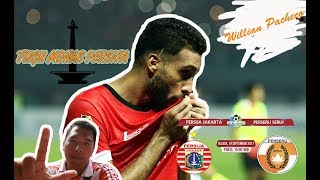 THANKS Willian Pacheco ( TUGU MONAS PERSIJA ) PERSIJA VS Perseru Serui Liga 1 VLOG 19.09.2017