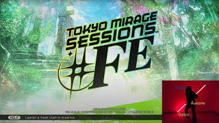 Tokyo Mirage Session #FE blind play through, Part 1
