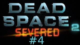 Dead Space 2 Severed DLC Walkthrough HD Episode 4: Familiar Sights