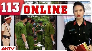 Bản tin 113 Online mới nhất  | Tin tức | Tin tức mới nhất | ANTV