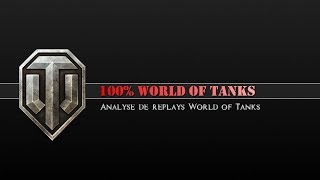 (HD021) 100% WORLD of TANKS (Analyse de replays "M24 Chaffee - T-44 et TIGRE 2")