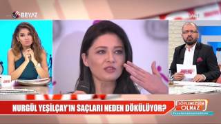 Saçları dökülen Nurgül Yeşilçay'ın son hali hayranlarını üzdü