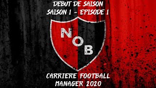 Carrière FM 20 : Début de saison. Saison 1 - Episode 1