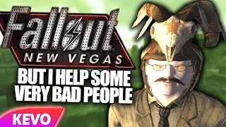 Fallout New Vegas but I help some very bad people