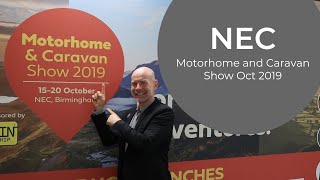 NEC Motorhome & Caravan Show October 2019 - MUST SEE!