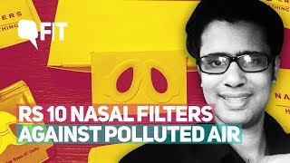 Hello Nasofilters: Pay Rs 10 and Protect Yourself Against Polluted Air | Quint Fit