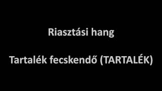 Tűzoltóság riasztási hangok -
