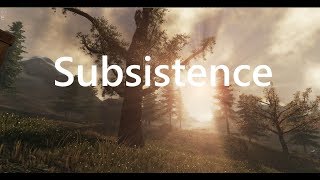 Subsistence / Trailer