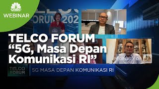 Peta Jalan Pengembangan Teknologi & Infrastruktur 5G