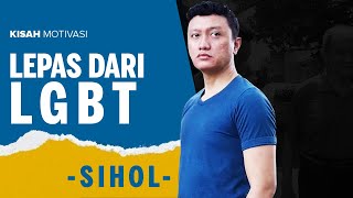 #KisahMotivasi - Sejak Remaja Aku Sudah Menyukai Pria & Menikmatinya - Sihol