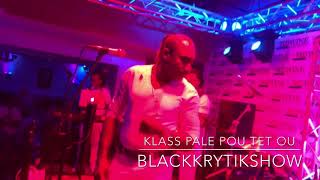 Klass Pale Pou Tet Ou Live Philly 7/20/18 BLACKKRYTIKSHOW