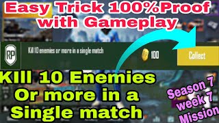 Kill 10 Enemies Or More in a Single Match | PUBG MOBILE |  Week 7 Royale pass mission |TRICKS|