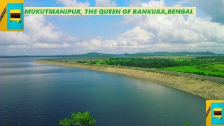 A WEEKEND TOUR FROM KOLKATA TO MUKUTMANIPUR | THE QUEEN OF BANKURA BENGAL INDIA | A SCENIC BEAUTY |