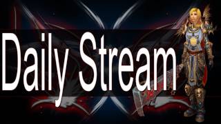 ♠ Strifium Gaming - World Of Warcraft: Daily Livestreaming!