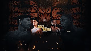 The DAZN Boxing Show: Ryan Garcia vs. Javier Fortuna Live Prelims