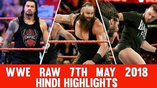 Raw 7th May 2018 Highlights Hindi Preview - Roman reigns vs Brock lesnar